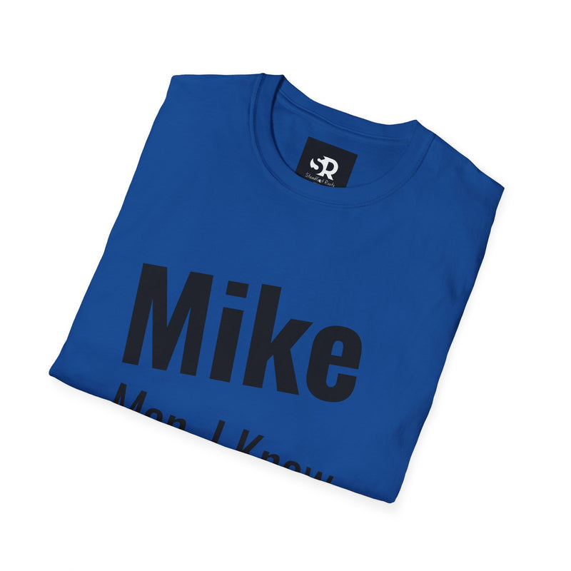 Funny Personalized Unisex T-Shirt for Mike – "Man, I Know Everything!"