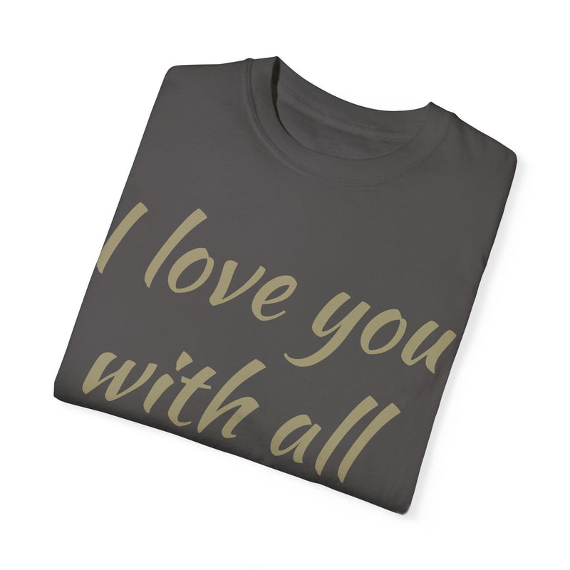 “I Love You With All My Butt” Funny Red T-Shirt – Hilarious Valentine’s Day or Anniversary Gift