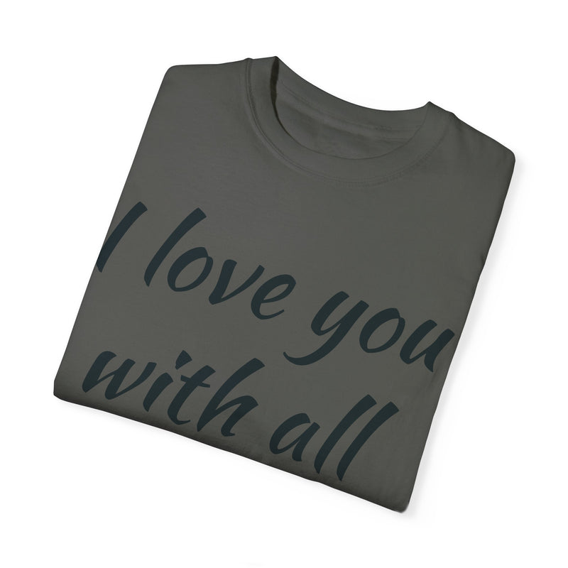 “I Love You With All My Butt” Funny Red T-Shirt – Hilarious Valentine’s Day or Anniversary Gift