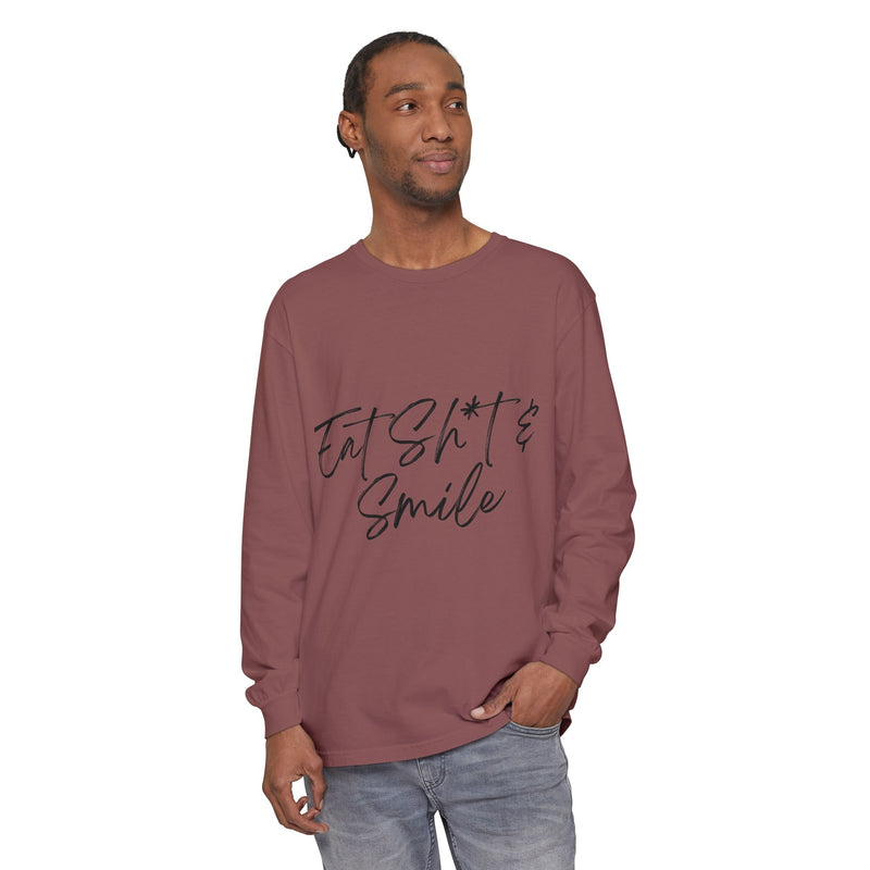 Eat Sh*t & Smile Unisex Long Sleeve T-Shirt - Comfortable Casual Wear