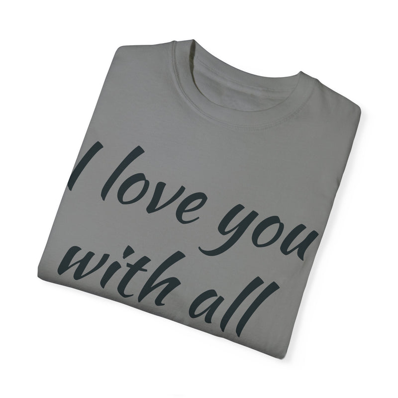 “I Love You With All My Butt” Funny Red T-Shirt – Hilarious Valentine’s Day or Anniversary Gift