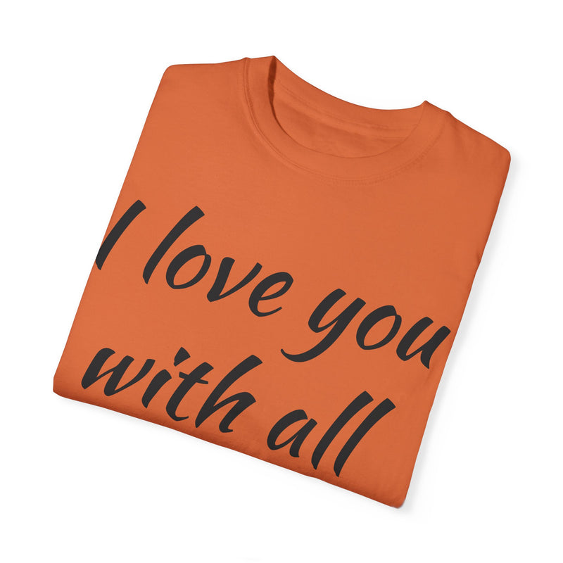 “I Love You With All My Butt” Funny Red T-Shirt – Hilarious Valentine’s Day or Anniversary Gift