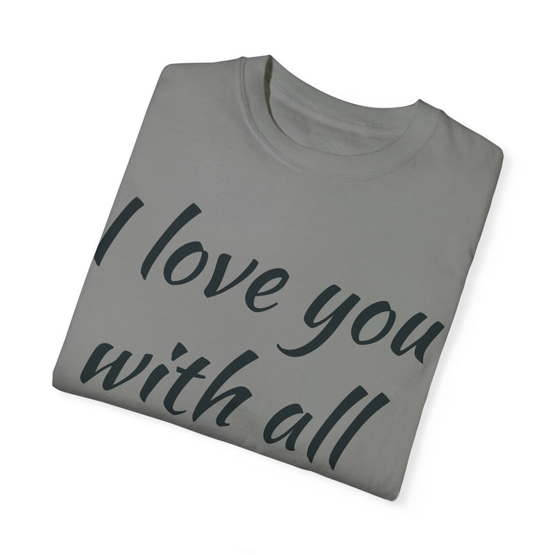 “I Love You With All My Butt” Funny Red T-Shirt – Hilarious Valentine’s Day or Anniversary Gift