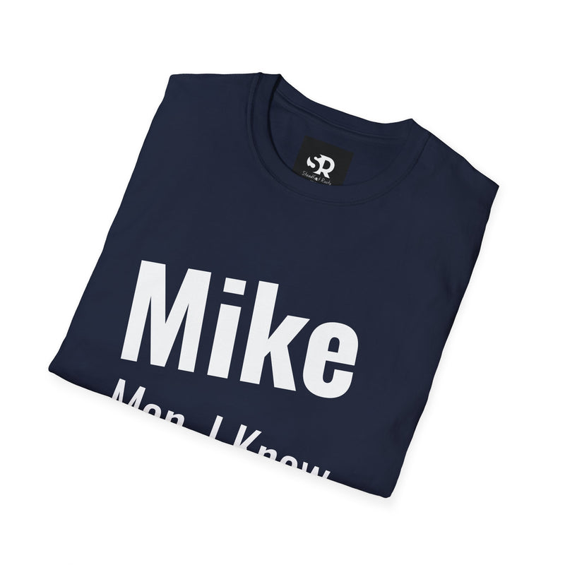 Funny Personalized Unisex T-Shirt for Mike – "Man, I Know Everything!"