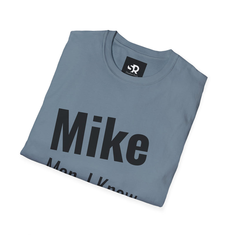 Funny Personalized Unisex T-Shirt for Mike – "Man, I Know Everything!"