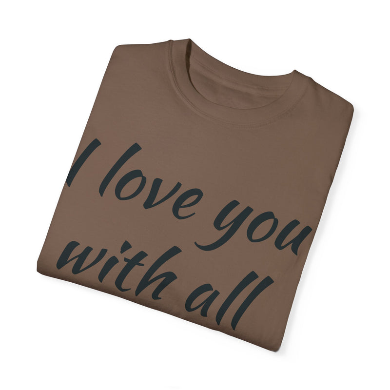 “I Love You With All My Butt” Funny Red T-Shirt – Hilarious Valentine’s Day or Anniversary Gift